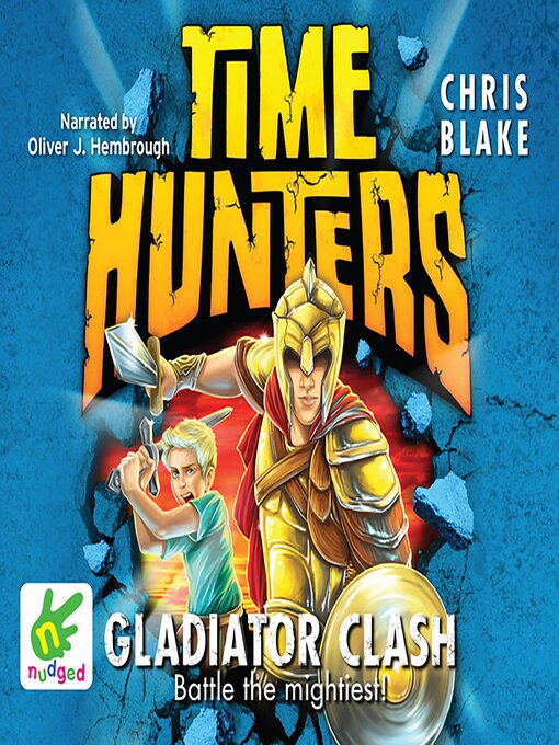 Title details for Time Hunters by Chris Blake - Available
